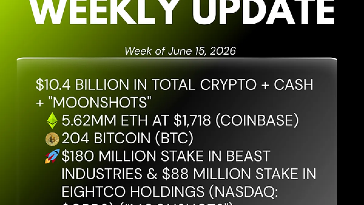 Bitmine Immersion Technologies (BMNR) Announces ETH Holdings Reach 5.62 Million Tokens, and Total Crypto and Total Cash Holdings of $10.4 Billion