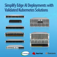 Supermicro Simplifies Edge AI Deployments with Validated Kubernetes Appliances with Red Hat and Everpure Supermicro Simplifies Edge AI Deployments with Validated Kubernetes Appliances with Red Hat and Everpure