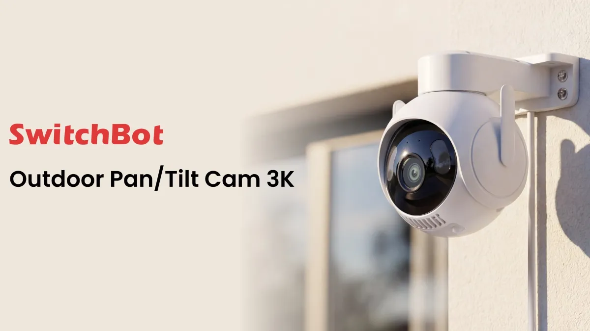 SwitchBot Outdoor Pan/Tilt Cam 3K Available in North America & the UK