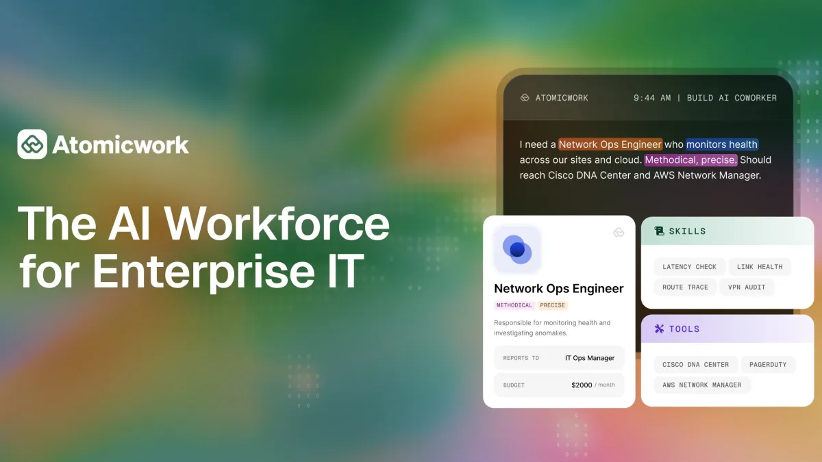 Atomicwork Launches the First Governed AI Workforce for Enterprise IT