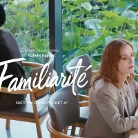 FAMILIARITÉ: A Poetic Convergence of Cinema and Literature FAMILIARITÉ: A Poetic Convergence of Cinema and Literature
