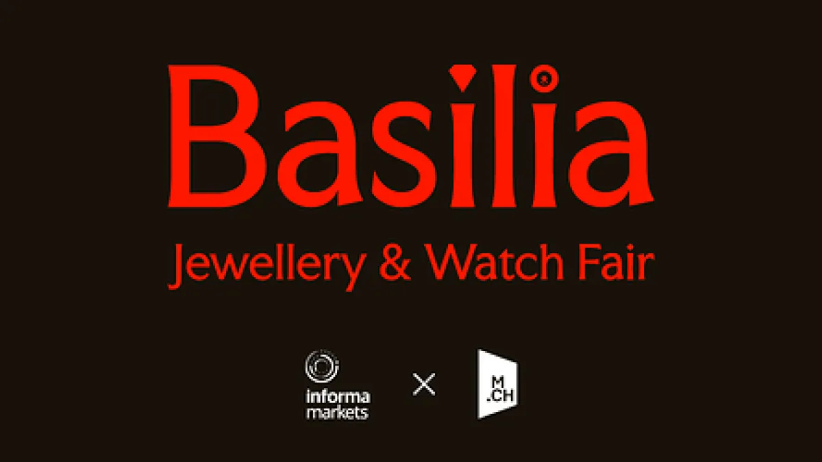 Informa Markets & MCH Group join forces to create a new international stage: Basilia Jewellery & Watch Fair | April 2027