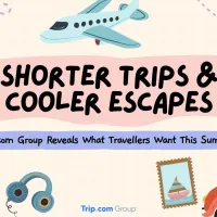 Trip.com Group Reveals What Travellers Want This Summer: Shorter Trips and Cooler Escapes Trip.com Group Reveals What Travellers Want This Summer: Shorter Trips and Cooler Escapes