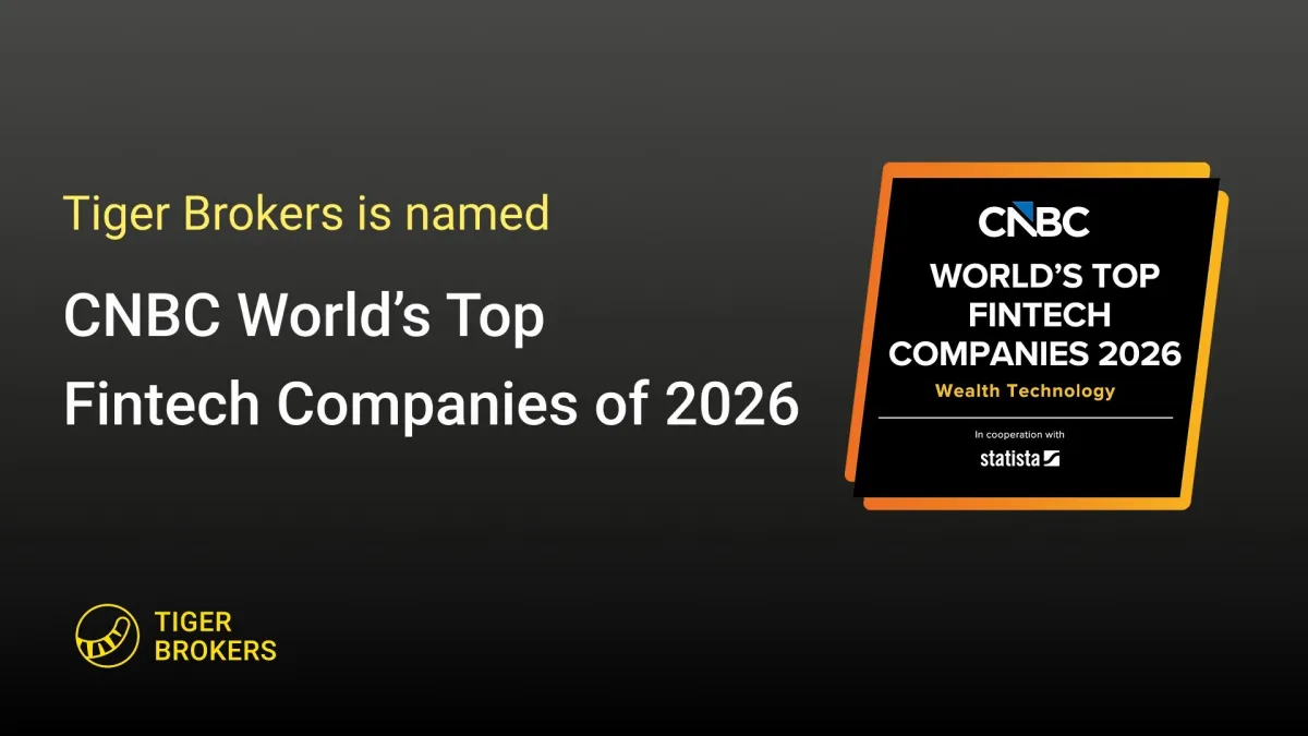 Tiger Brokers Named Among CNBC's World's Top FinTech Companies 2026 for Second Consecutive Year