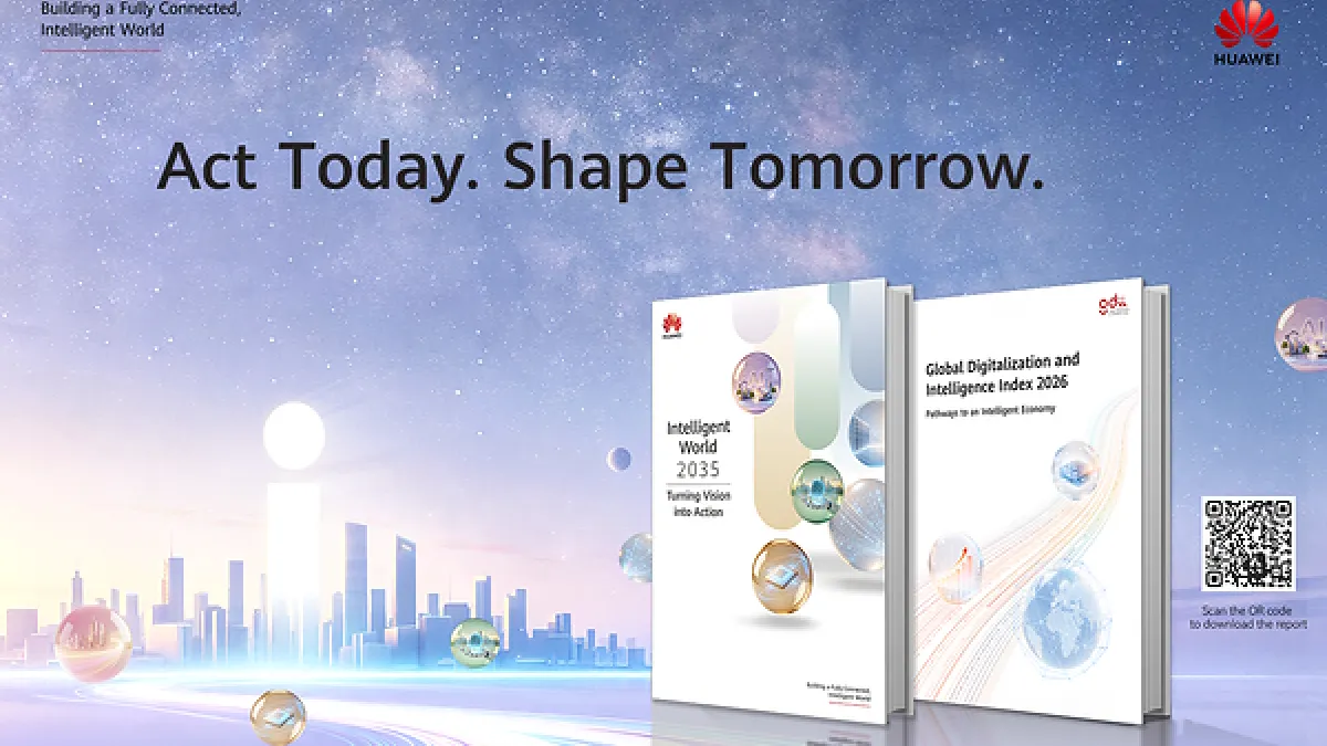 Huawei released its Intelligent World 2035 and Global Digitalization and Intelligence Index 2026 reports on September 16. (Photo: Huawei)