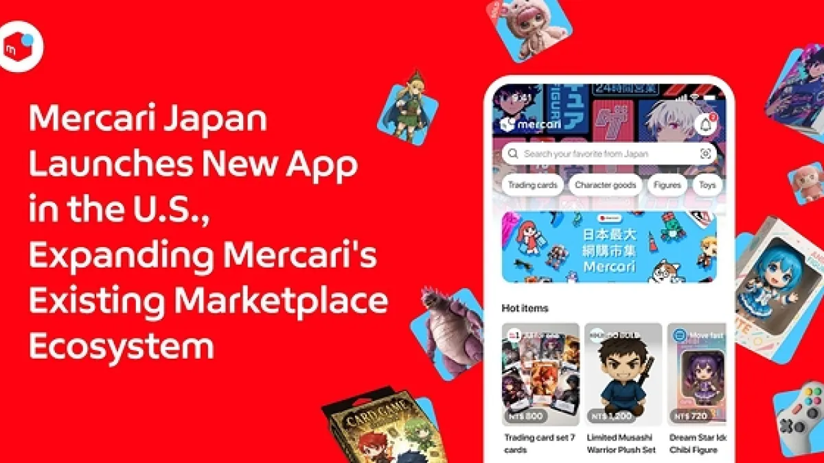 Mercari Japan Launches New App in the U.S., Expanding Mercari's Existing Marketplace Ecosystem