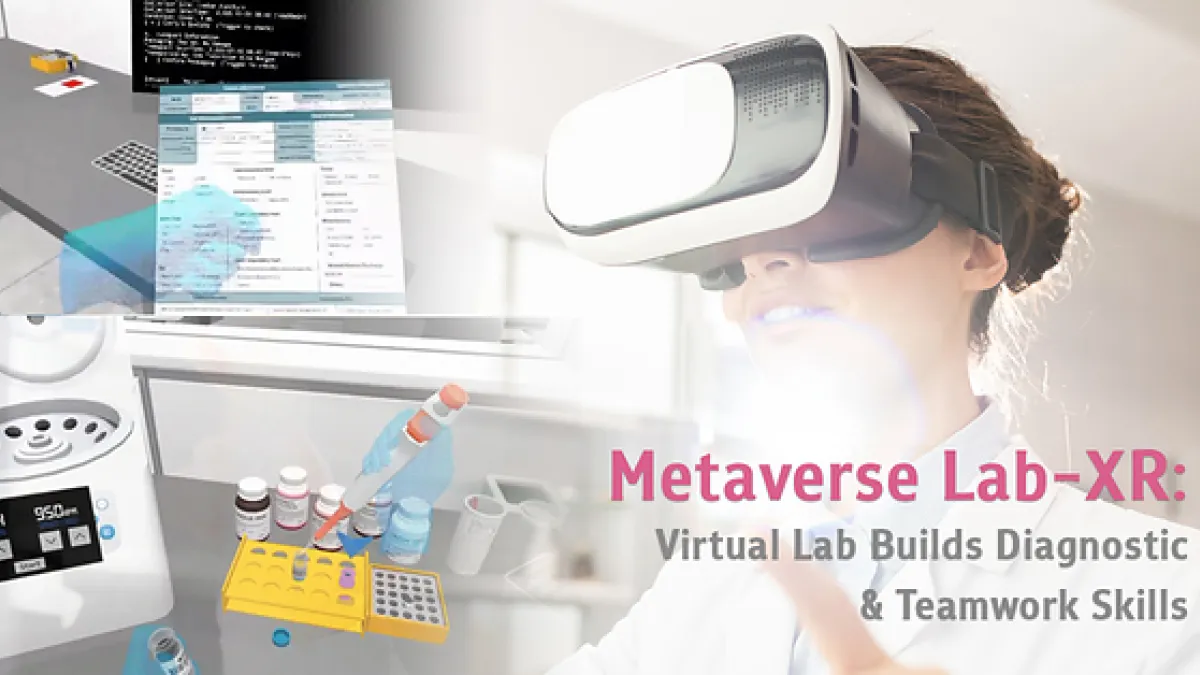 Metaverse Lab-XR: Virtual Lab Builds Diagnostic and Teamwork Skills for Medical Technology Students