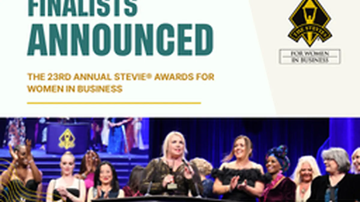 Finalists in the 23rd Stevie® Awards for Women in Business Announced