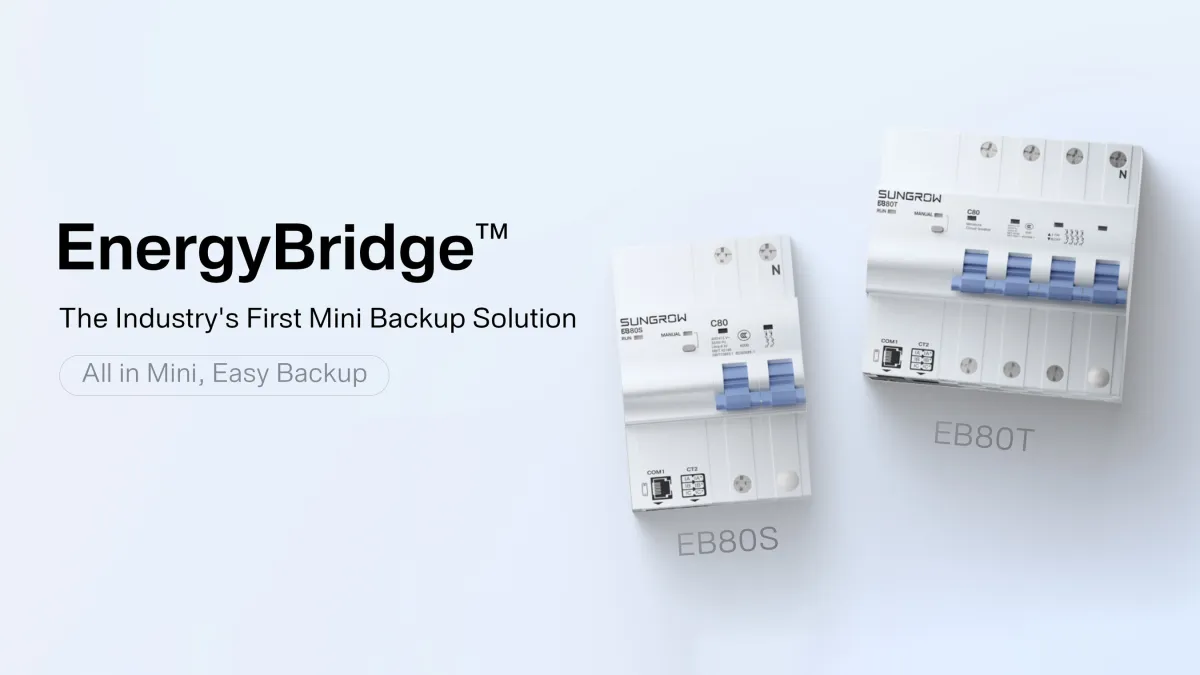 Sungrow Unveils EnergyBridge: the Industry's First Mini Backup Power Solution