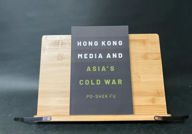 Hong Kong Media and Asia's Cold War