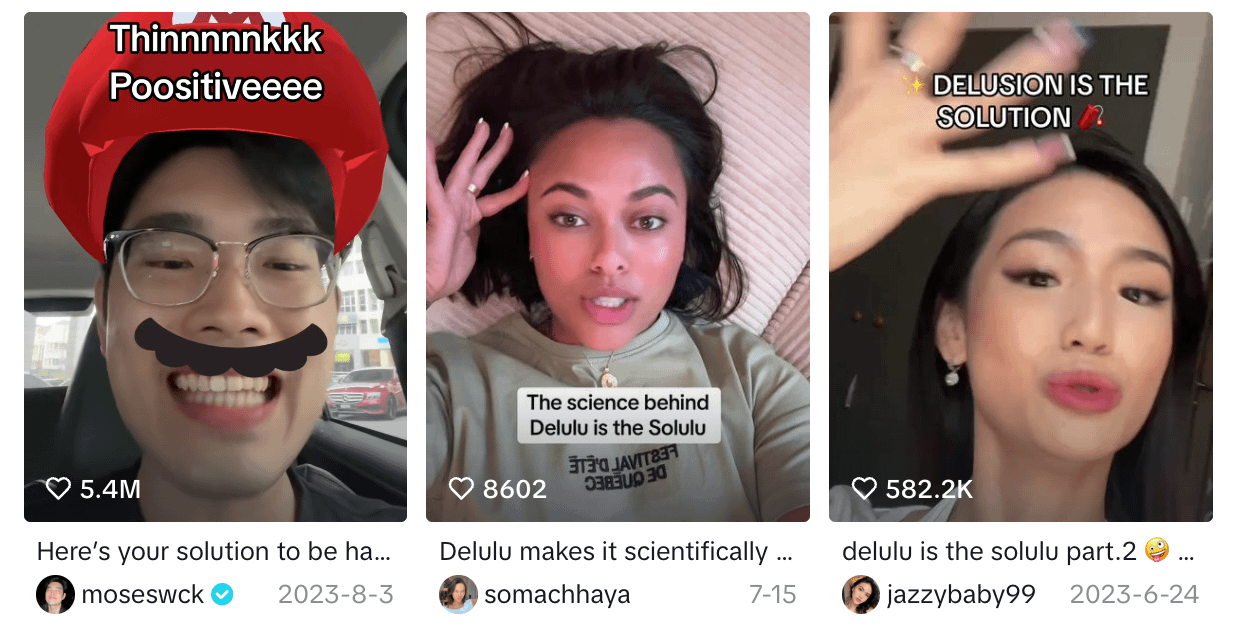 TikTok流行語「#delulu is the solulu」（妄想就是唯一解答）已累積數十億次觀看。（擷取自TikTok）