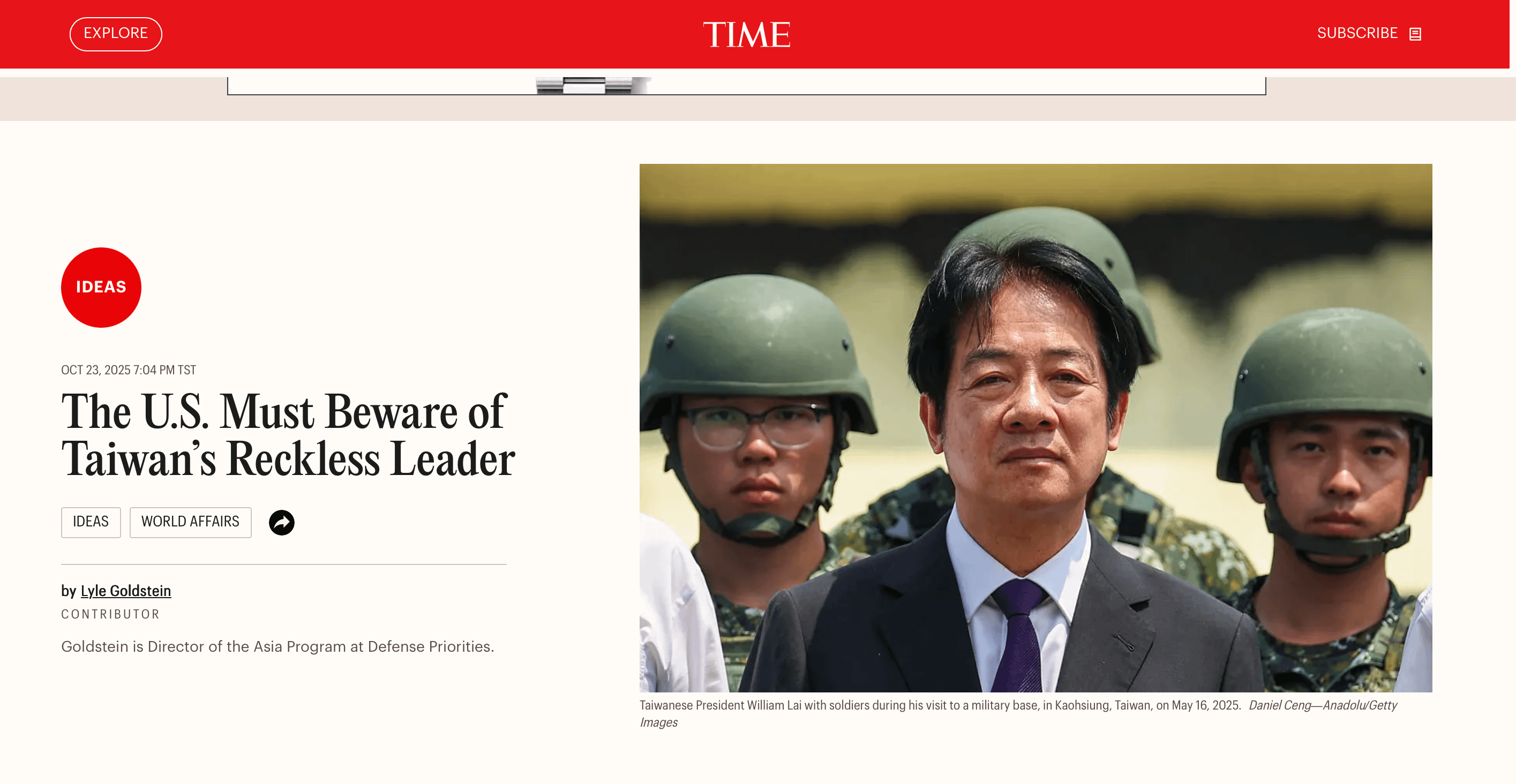 美國《時代》(TIME)雜誌2025年10月23日刊登一篇由華府智庫「國防重點」(Defense Priorities)亞洲計畫主任高德斯坦(Lyle Goldstein)撰寫的分析文,將賴清德總統稱為「魯莽的領導人」。(時代官網截圖)