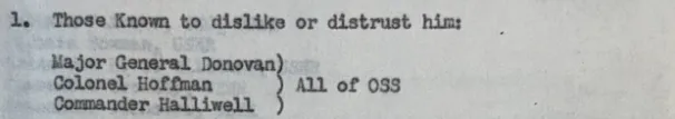 SACO的檔案上寫所有的OSS都不喜歡或者不信任戴笠，但這結論可能是來自美國海軍自身的本位主義，未必客觀。（美國國家檔案館）
