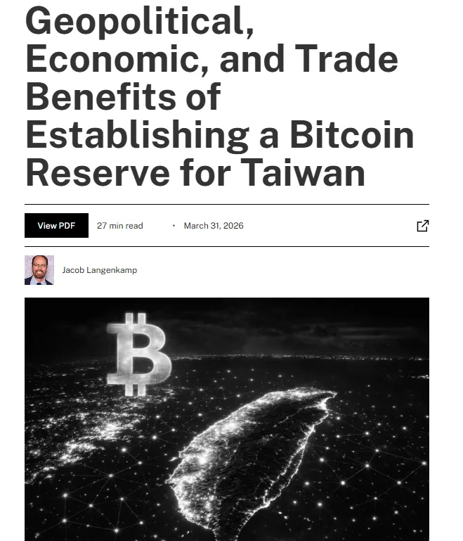 2026年3月底，BPI研究員Jacob Jacob Langenkamp發表文章，從地緣政治、經貿角度建議台灣該建立比特幣儲備。(截自BPI官網)